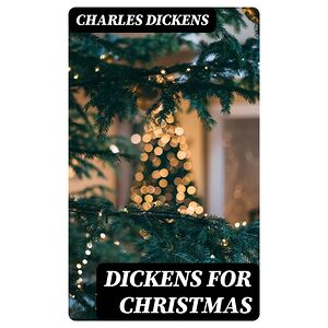 Dickens for Christmas