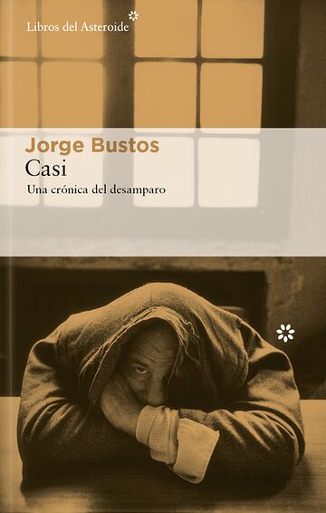 Casi. Una crónica del...