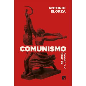 Comunismo. De Lenin a Xi...