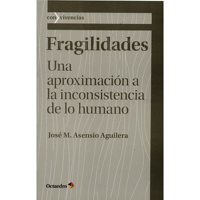 Fragilidades. Una...
