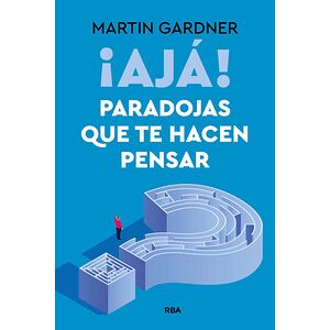 ¡Ajá! Paradojas que te...