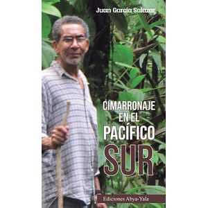 Cimarronaje en el Pacífico Sur