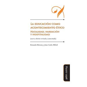 La educación como...