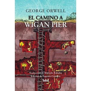 El camino a Wigan Pier