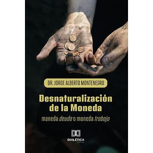 Desnaturalización de la Moneda