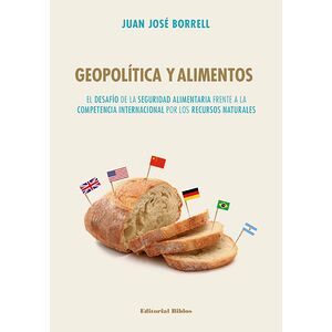 Geopolitica y alimentos