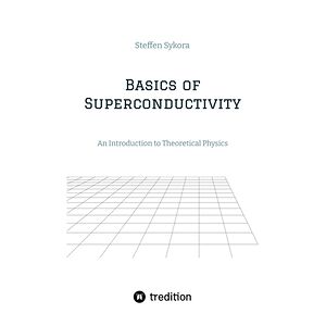 Basics of Superconductivity