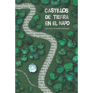 Castillos de tierra en el Napo