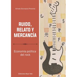 Ruido, relato y mercancía