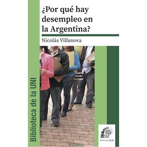 ¿Por qué hay desempleo en...