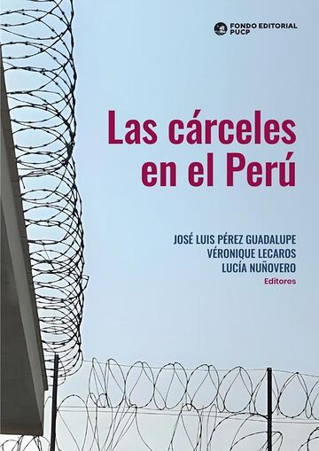 Las cárceles en el perú