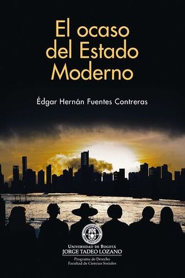 El ocaso del Estado Moderno