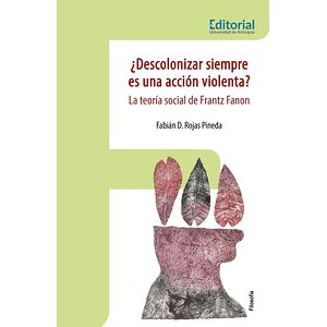 ¿Descolonizar siempre es...