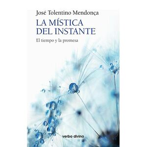 La mística del instante