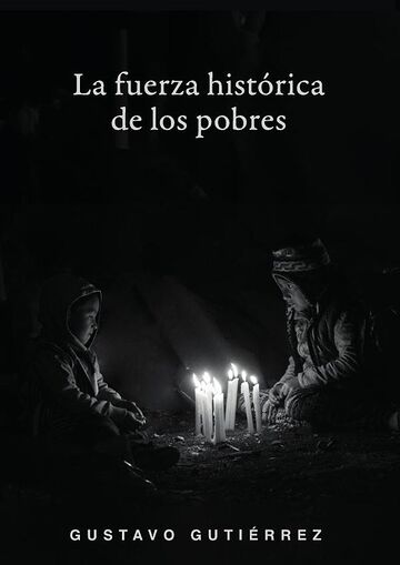 La fuerza histórica de los...