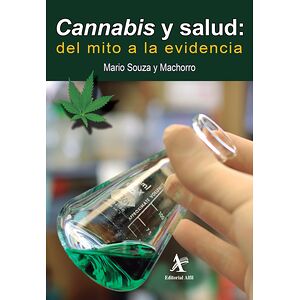 Cannabis y salud: del mito...