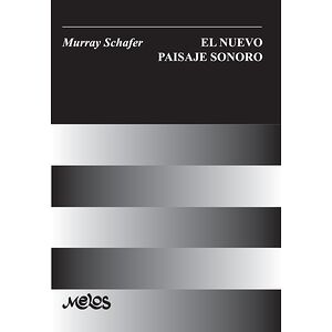 El nuevo paisaje sonoro