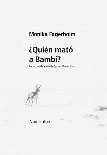 ¿Quién mató a Bambi?