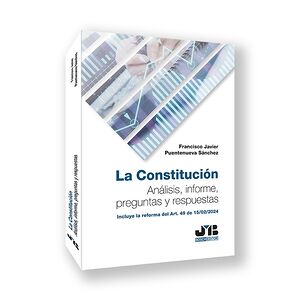 La Constitución. Análisis,...