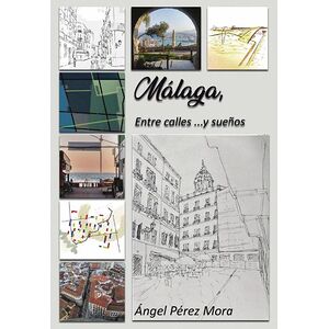 Malaga entre calles y...