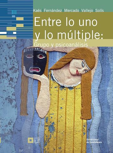 Entre lo uno y lo múltiple