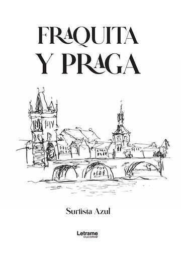 Fraquita y Praga