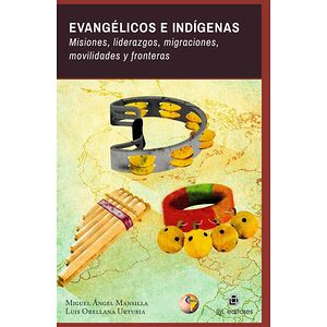 Evangélicos e indígenas