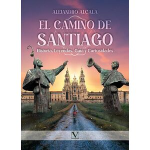 El camino de Santiago:...