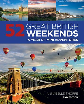 52 Great British Weekends,...