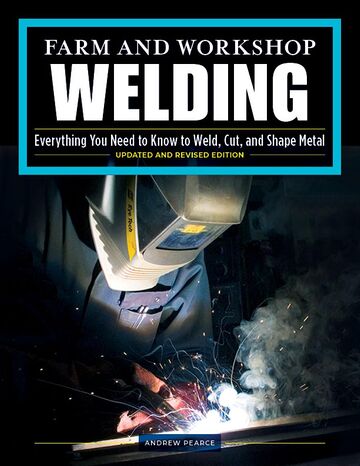 Farm and Workshop Welding,...