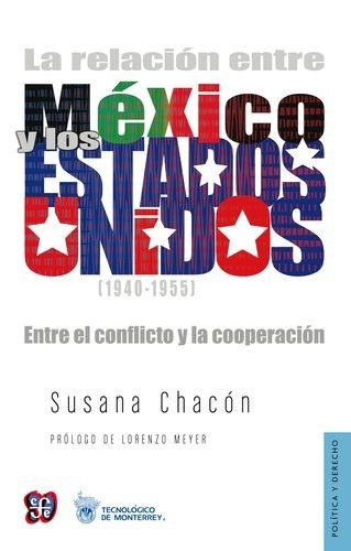 La relación entre México y...