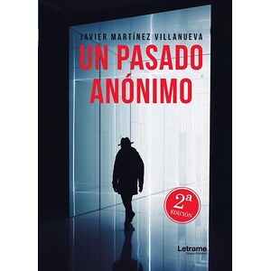 Un pasado anónimo