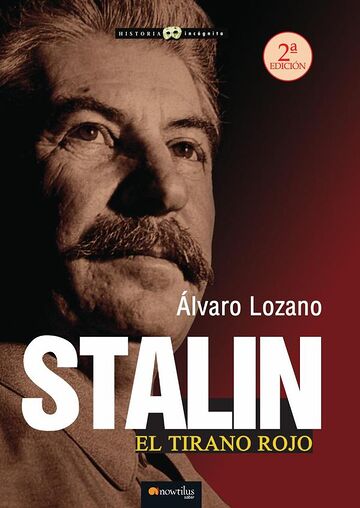 Stalin. El tirano rojo...