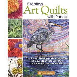 Creating Art Quilts with...