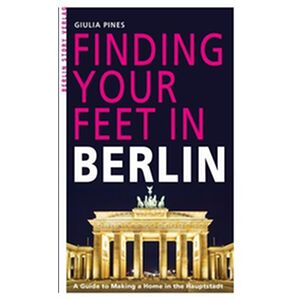 Finding Your Feet in Berlin