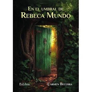 En el umbral de Rebeca Mundo