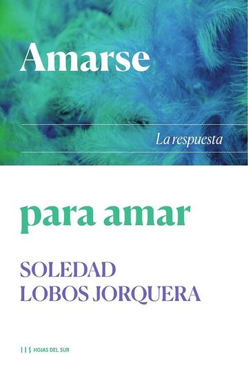 Amarse para amar: La respuesta