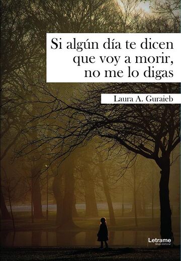 Si algún día te dicen que...