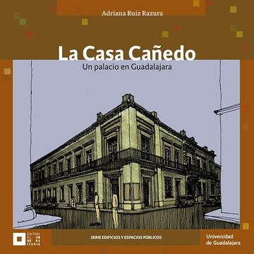 La Casa Cañedo