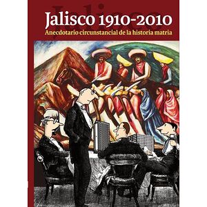 Jalisco 1910-2010