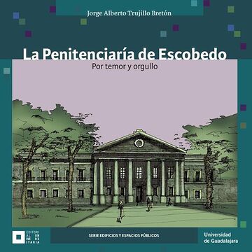 La Penitenciaría de Escobedo