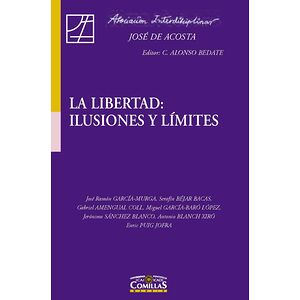 La libertad: ilusiones y...