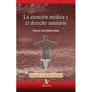 La atención médica y el...