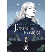 Taxonomía de un adiós