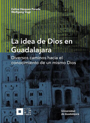 La idea de Dios en Guadalajara