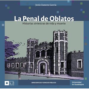 La Penal de Oblatos