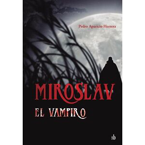 Miroslav, el vampiro