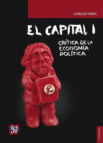 El capital. Crítica de la...