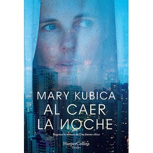 Al caer la noche. Una...