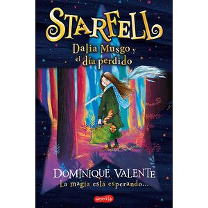 Starfell. Dalia Musgo y el...